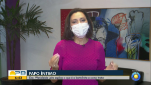 Bartolinite foi o tema do Papo Íntimo desta sexta-feira (18)