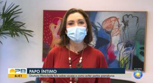 Partos prematuros foi o tema do Papo Íntimo desta sexta-feira (25)