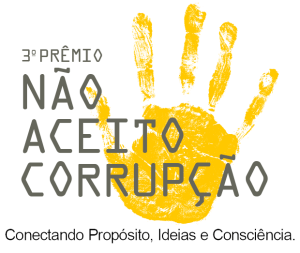 Prêmio “Não Aceito a Corrupção” tem inscrições prorrogadas até dia 09 de maio